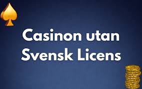 Allt du behöver veta om casino utan svensk licens -1654713980 Allt du behöver veta om casino utan svensk licens -1654713980