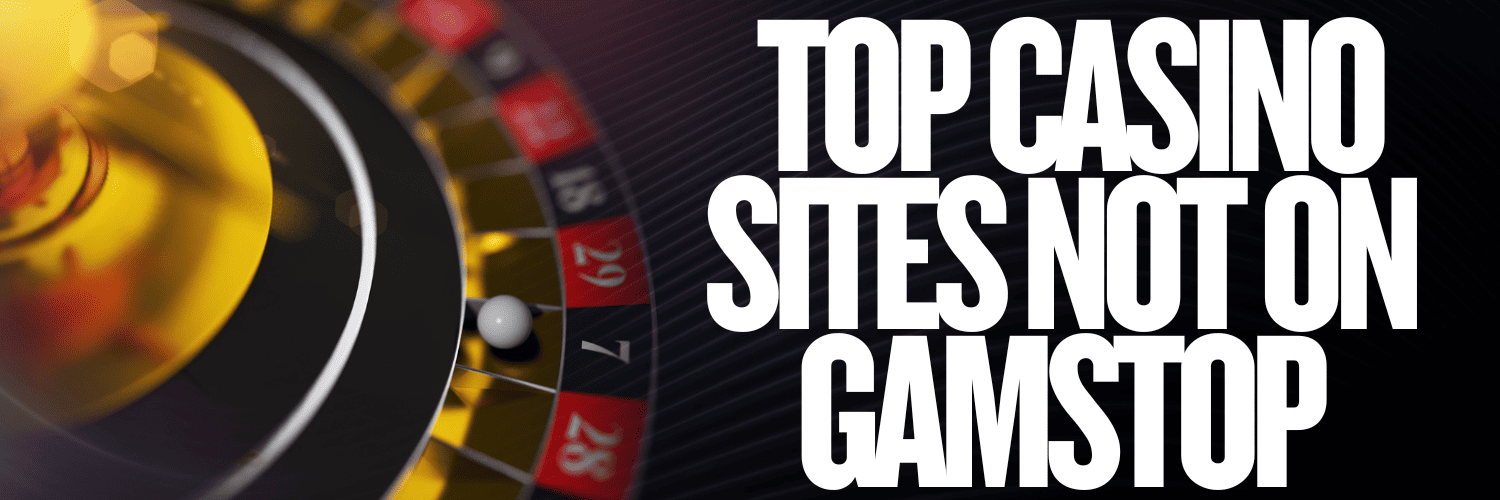 Exploring the Best UK Online Casinos Not on GamStop